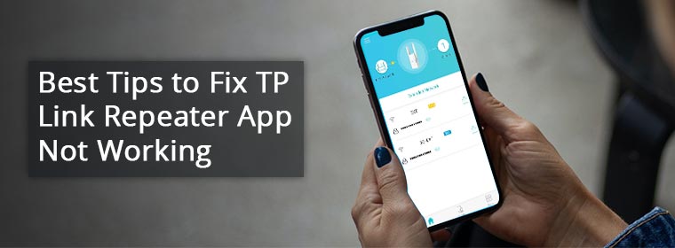 Best-Tips-to-Fix-TP-Link-Repeater-App-Not-Working